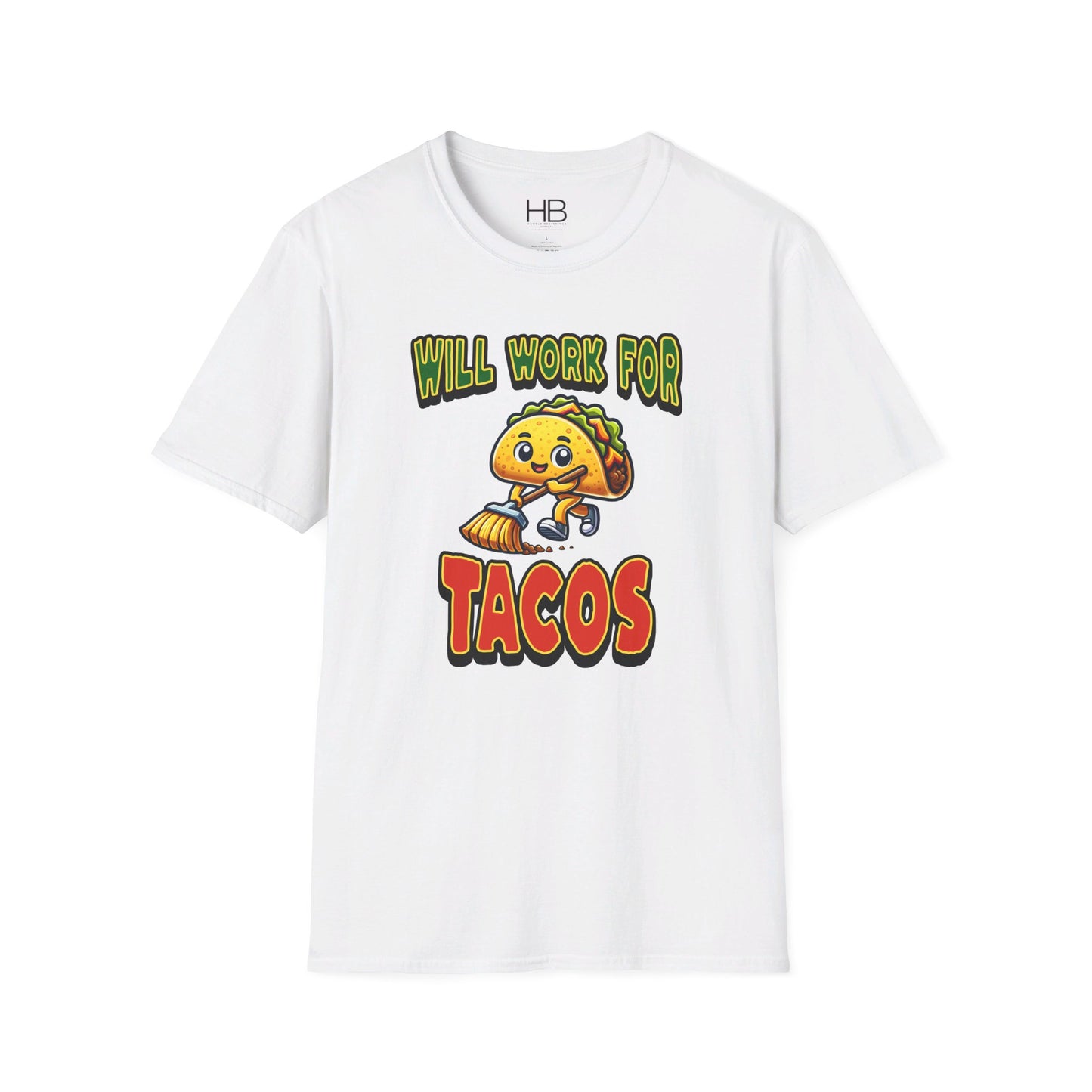 Will Work For Tacos Unisex Softstyle T-Shirt