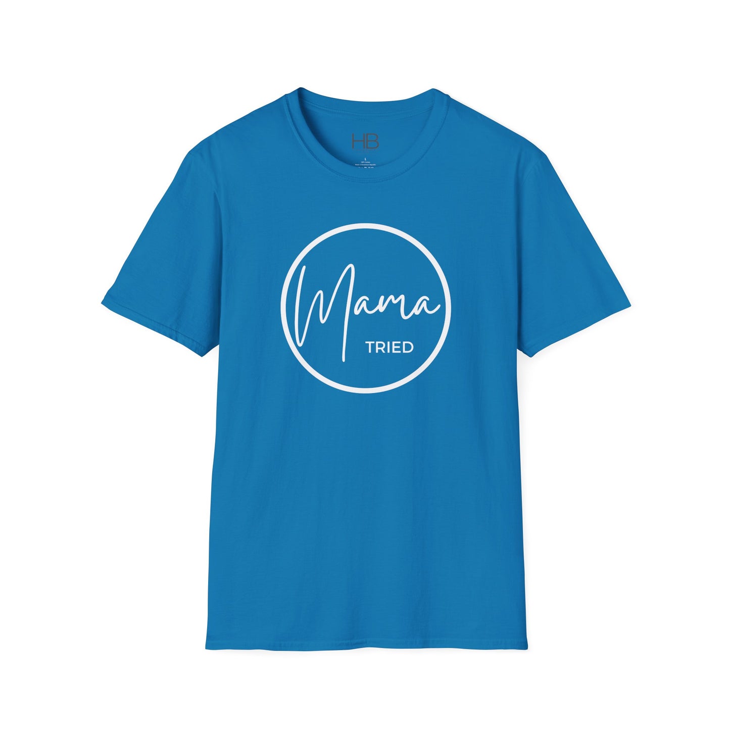 Mama Tried Unisex Softstyle T-Shirt