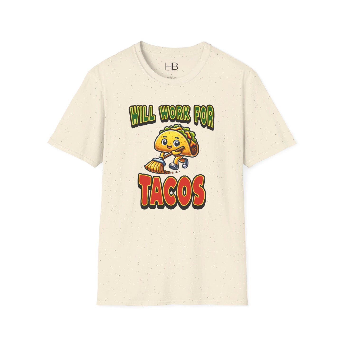 Will Work For Tacos Unisex Softstyle T-Shirt
