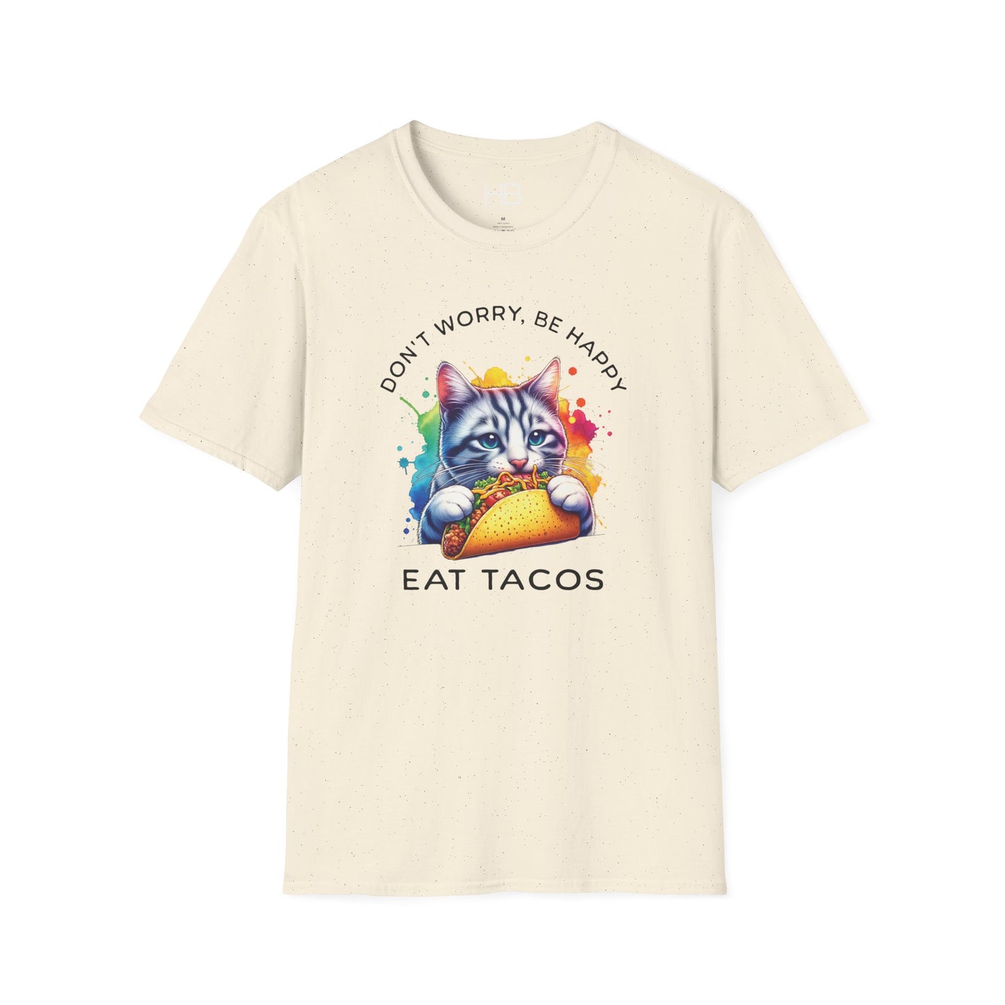 Don't Worry Be Happy Eat Tacos Unisex Softstyle T-Shirt