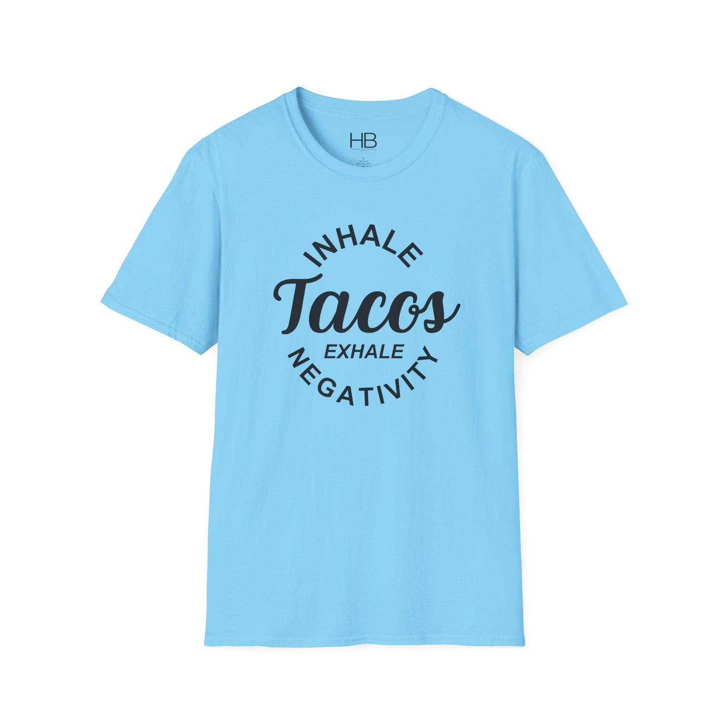 Inhale Tacos Unisex Softstyle T-Shirt