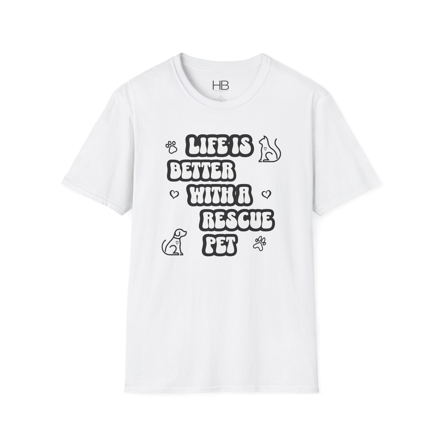 Life Is Better with a Rescue Pet Unisex Softstyle T-Shirt