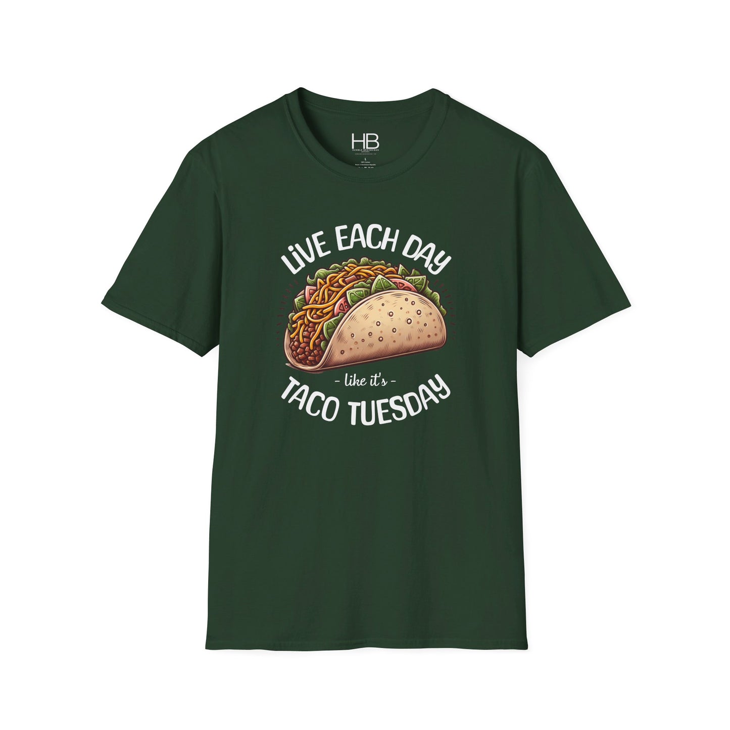 Live Each Day Like It's Taco Tuesday Unisex Softstyle T-Shirt