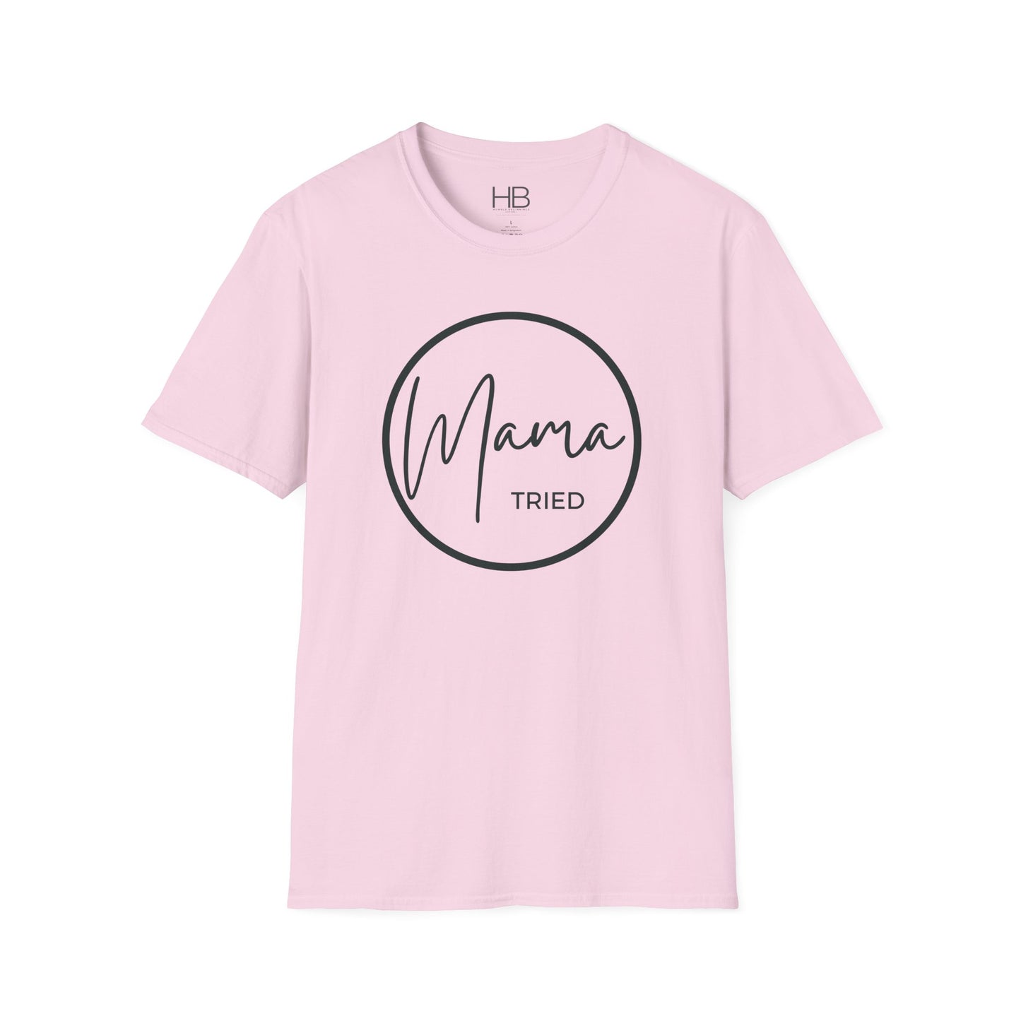 Mama Tried Unisex Softstyle T-Shirt