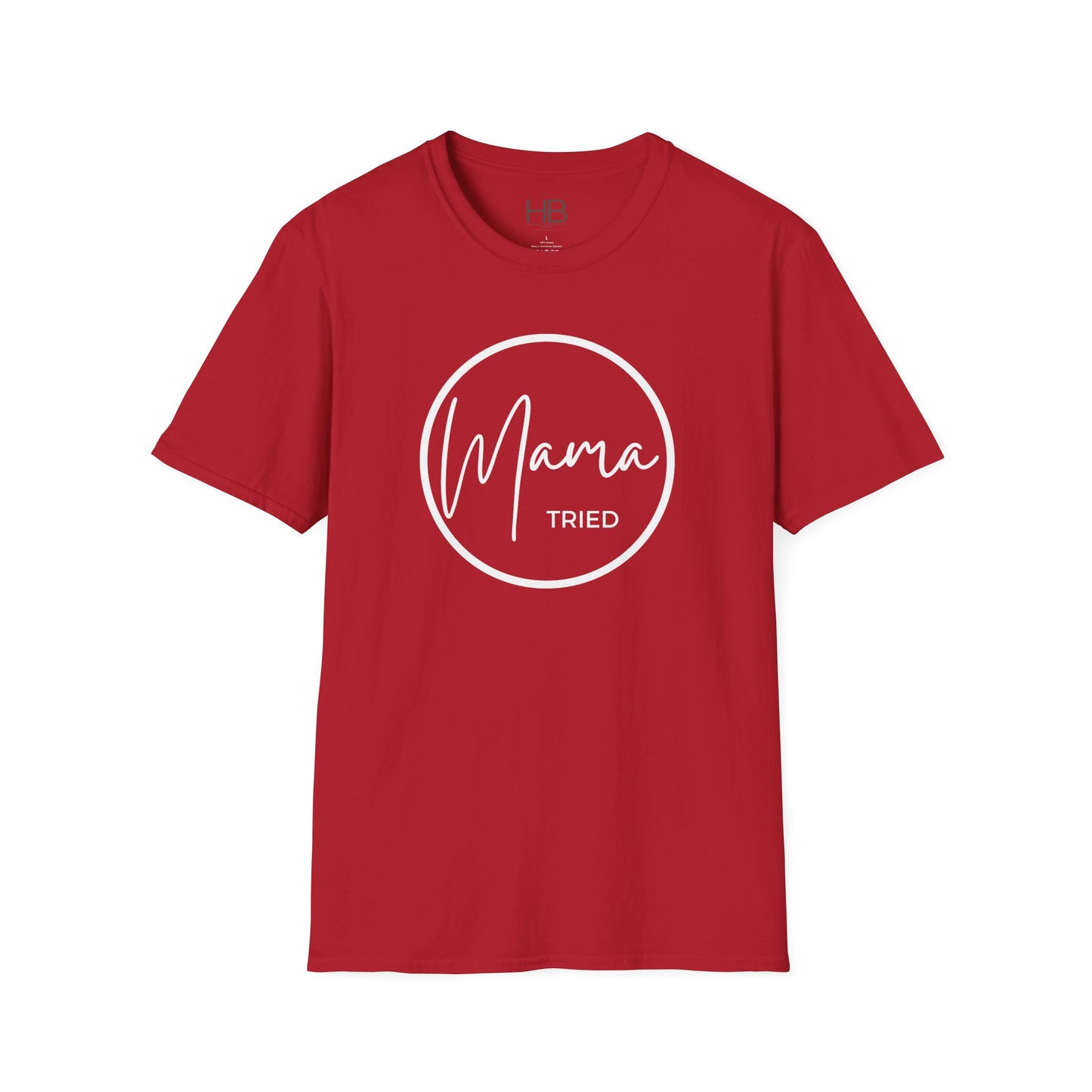 Mama Tried Unisex Softstyle T-Shirt