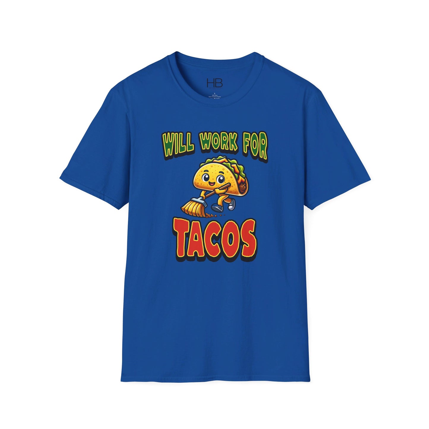 Will Work For Tacos Unisex Softstyle T-Shirt