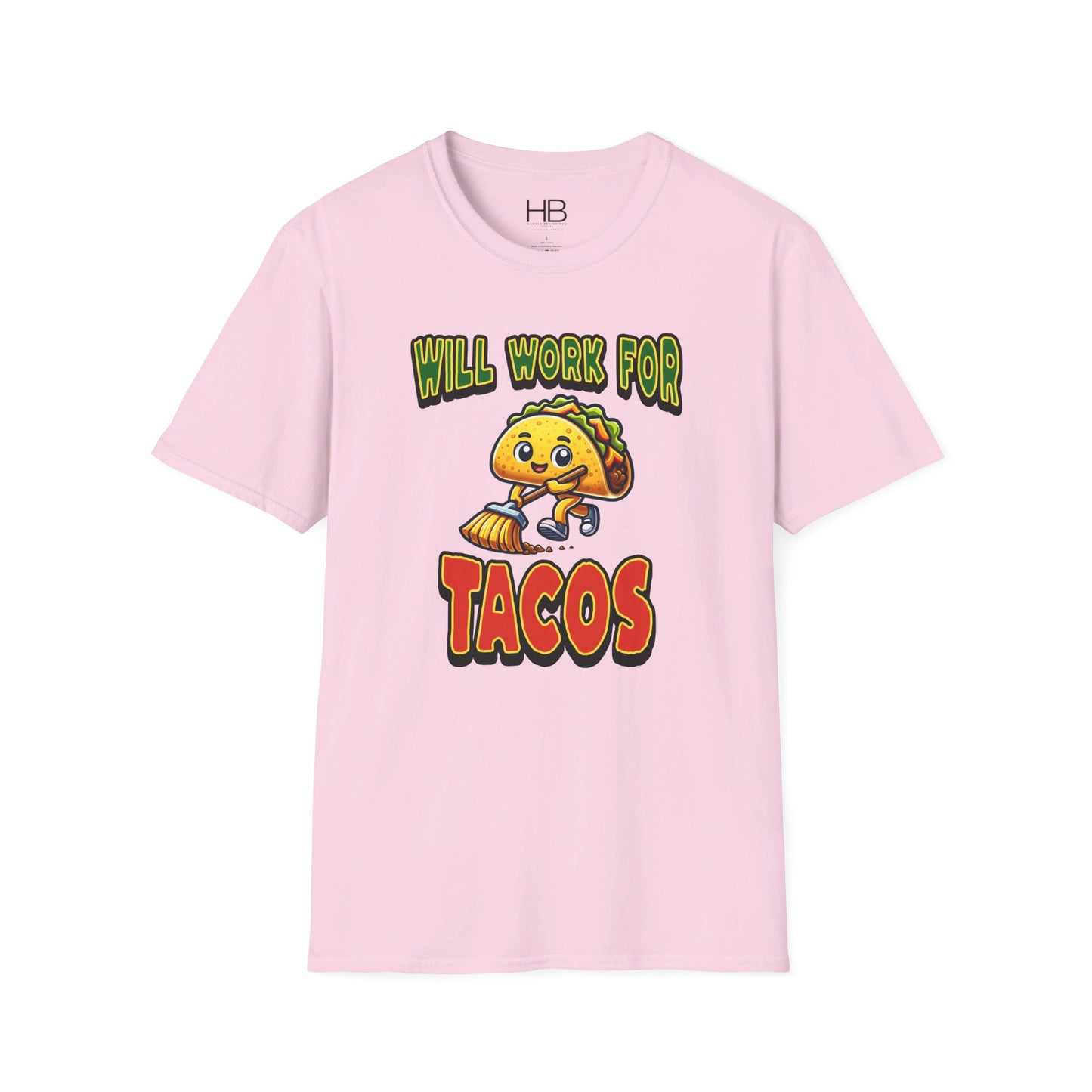 Will Work For Tacos Unisex Softstyle T-Shirt