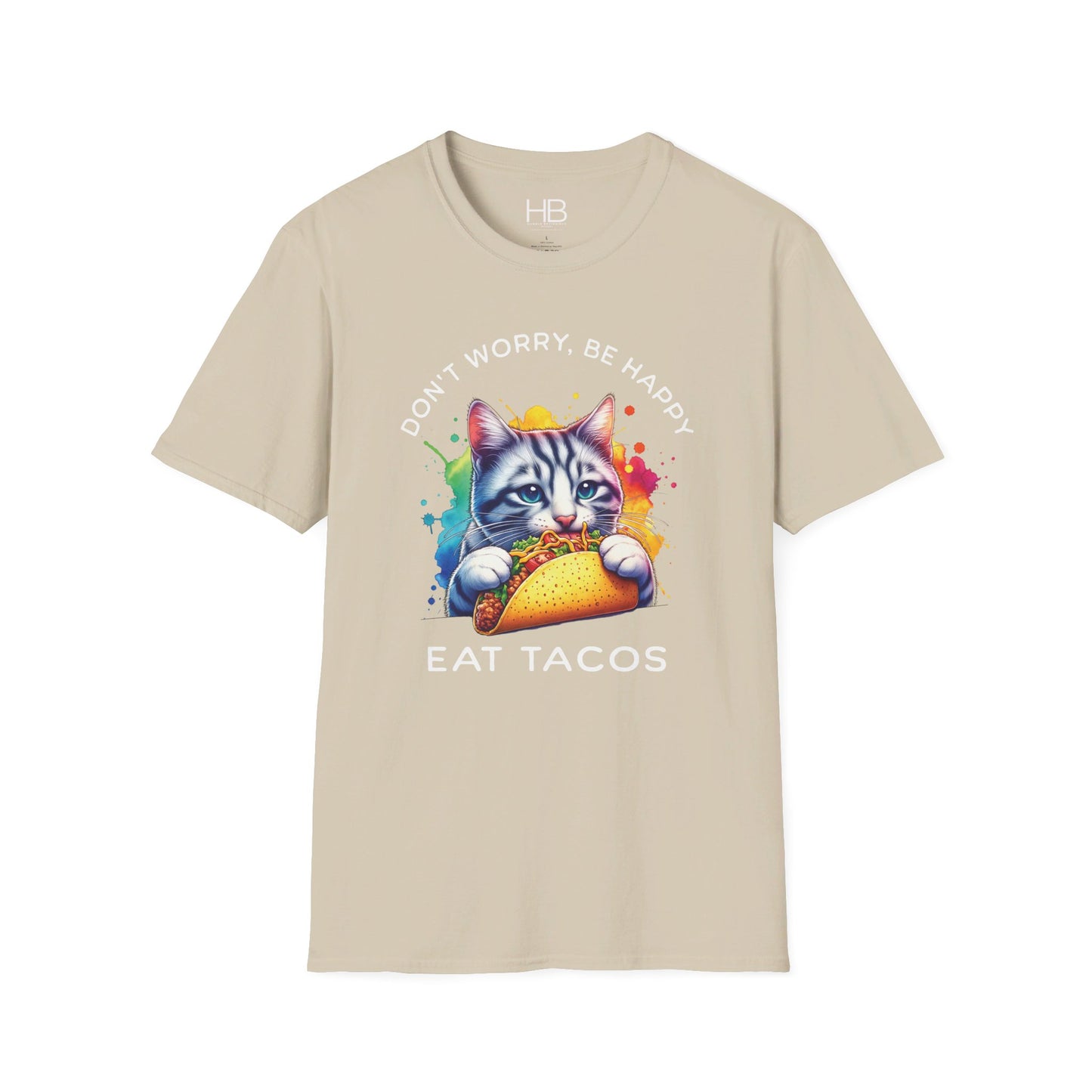 Don't Worry Be Happy Eat Tacos Unisex Softstyle T-Shirt