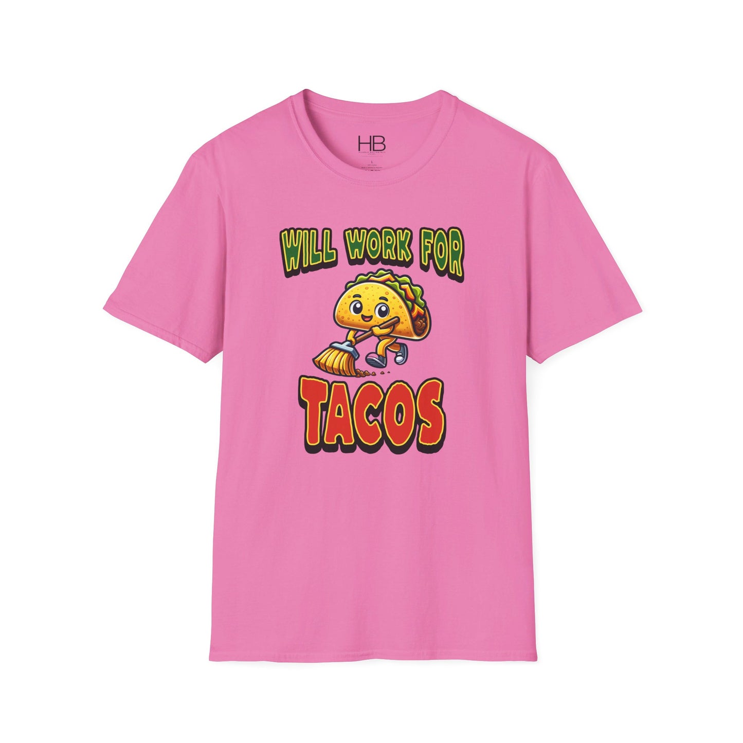 Will Work For Tacos Unisex Softstyle T-Shirt