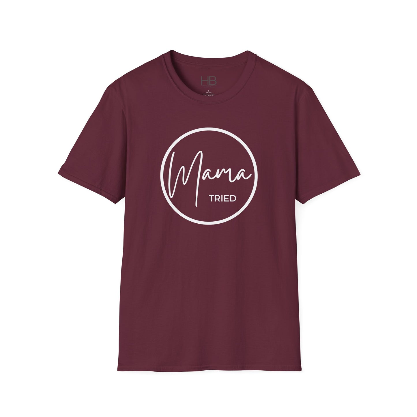 Mama Tried Unisex Softstyle T-Shirt