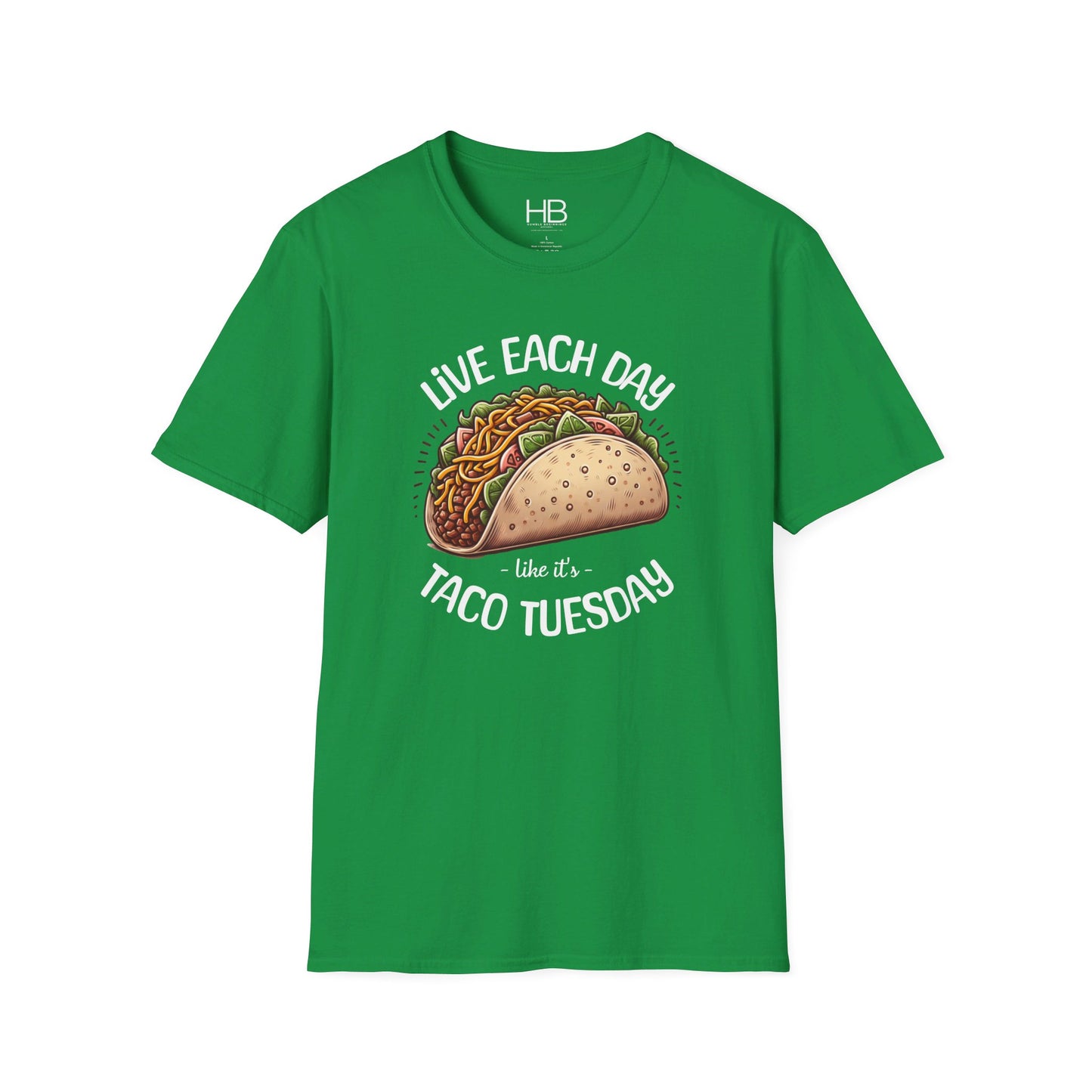Live Each Day Like It's Taco Tuesday Unisex Softstyle T-Shirt