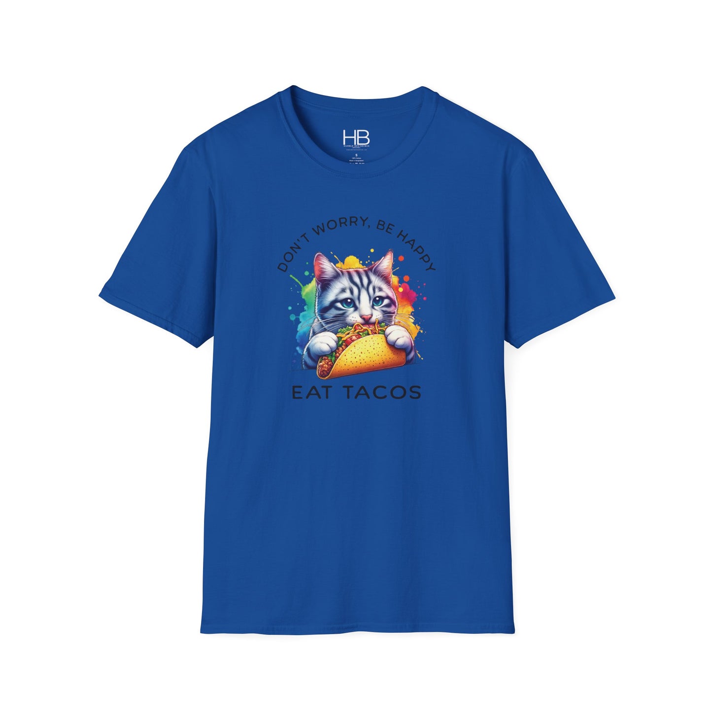 Don't Worry Be Happy Eat Tacos Unisex Softstyle T-Shirt