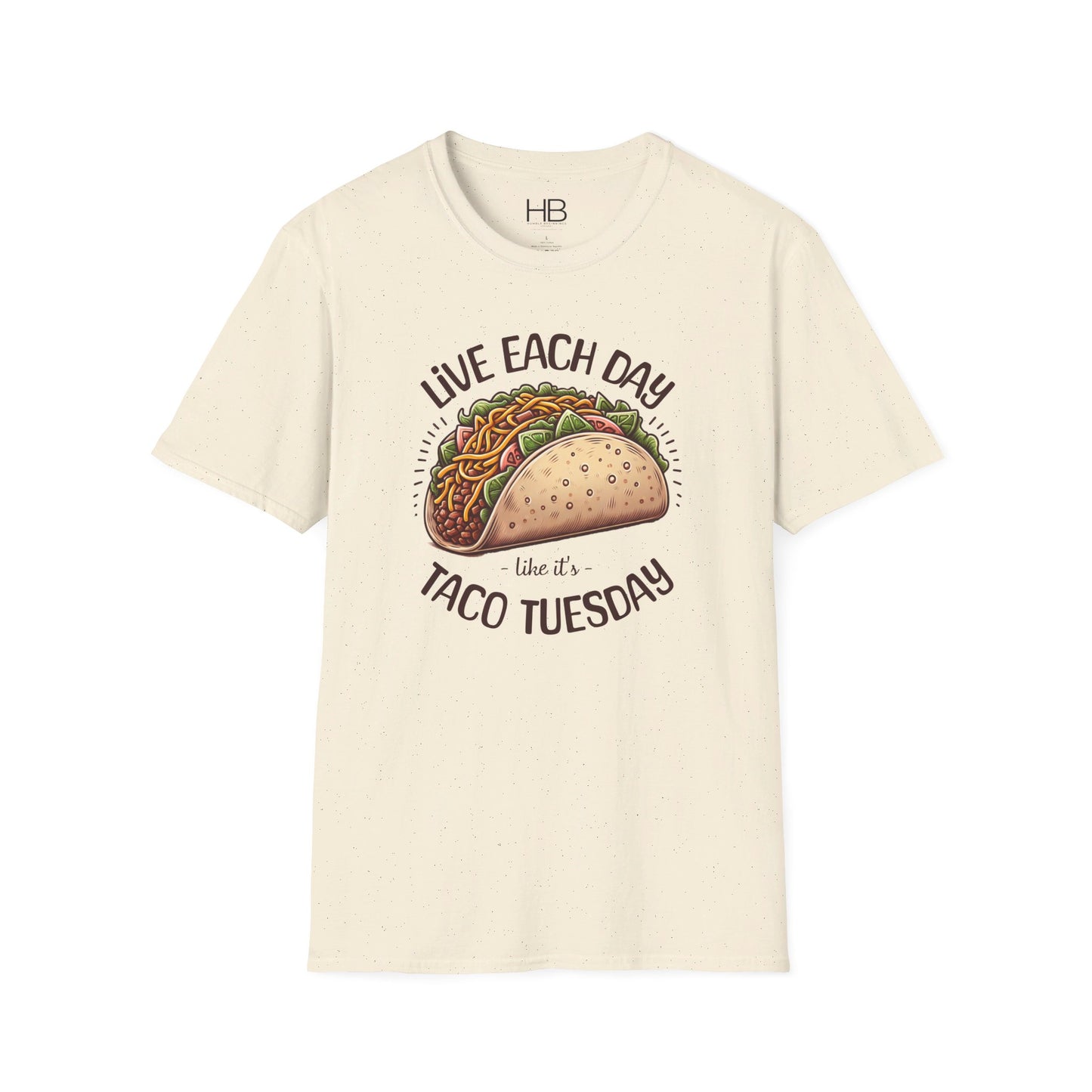 Live Each Day Like It's Taco Tuesday Unisex Softstyle T-Shirt
