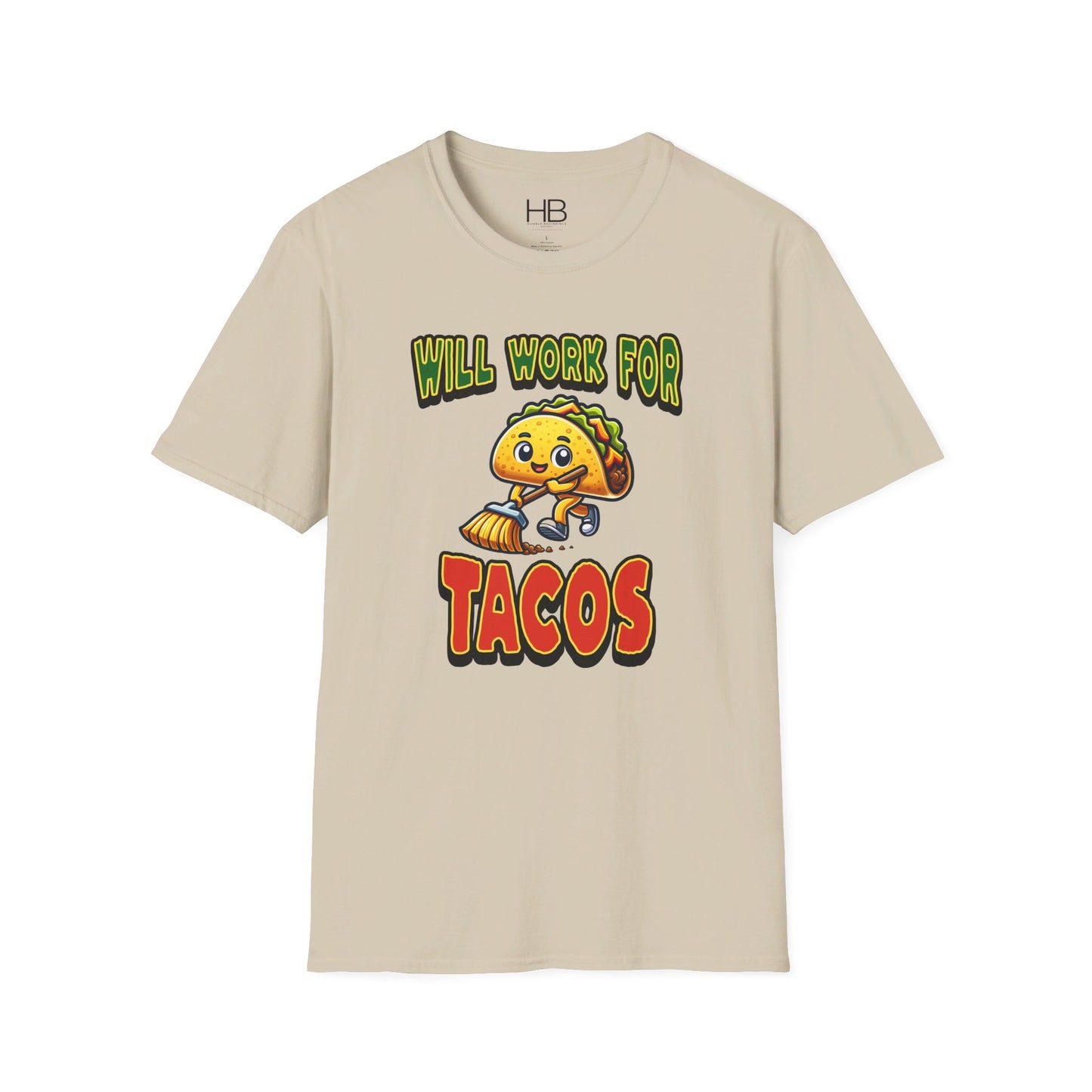 Will Work For Tacos Unisex Softstyle T-Shirt