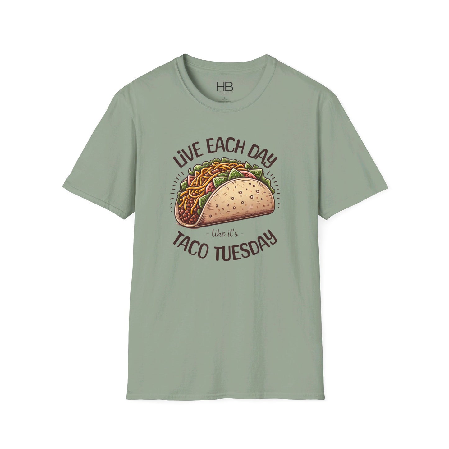 Live Each Day Like It's Taco Tuesday Unisex Softstyle T-Shirt
