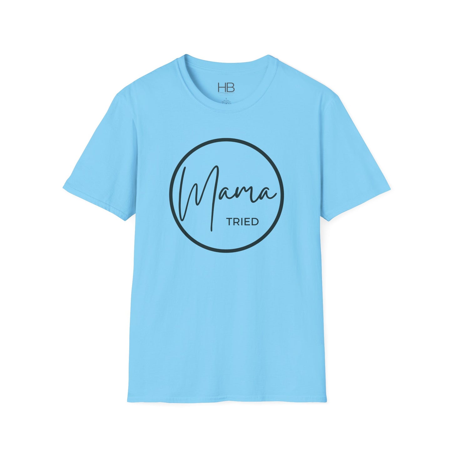 Mama Tried Unisex Softstyle T-Shirt