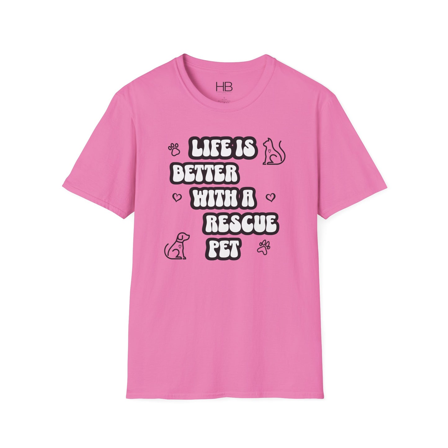 Life Is Better with a Rescue Pet Unisex Softstyle T-Shirt