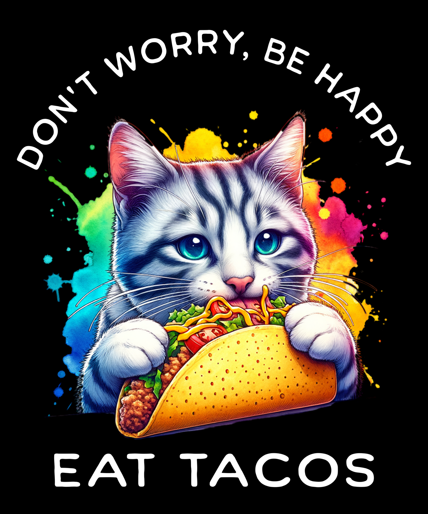 Don't Worry Be Happy Eat Tacos Unisex Softstyle T-Shirt