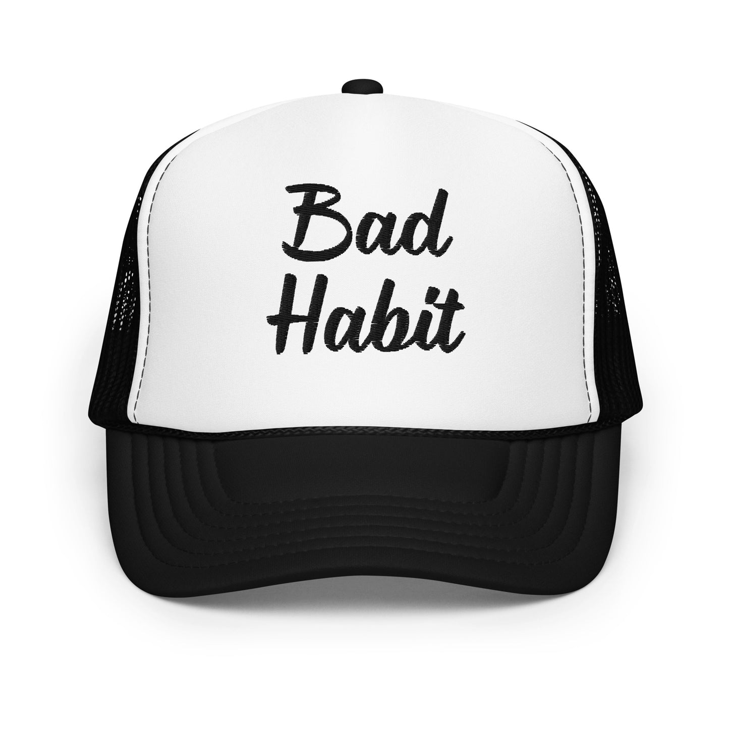 Bad Habit Foam trucker hat