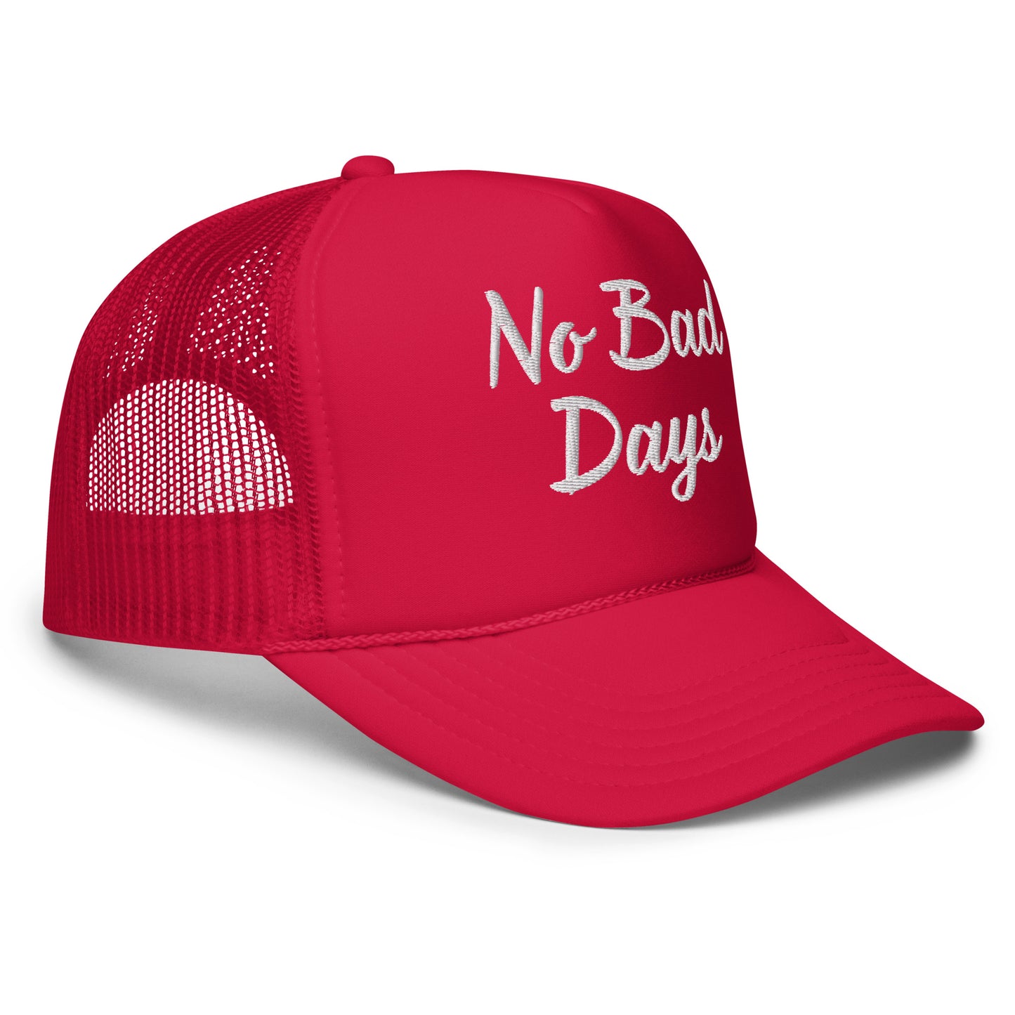 No Bad Days Foam trucker hat