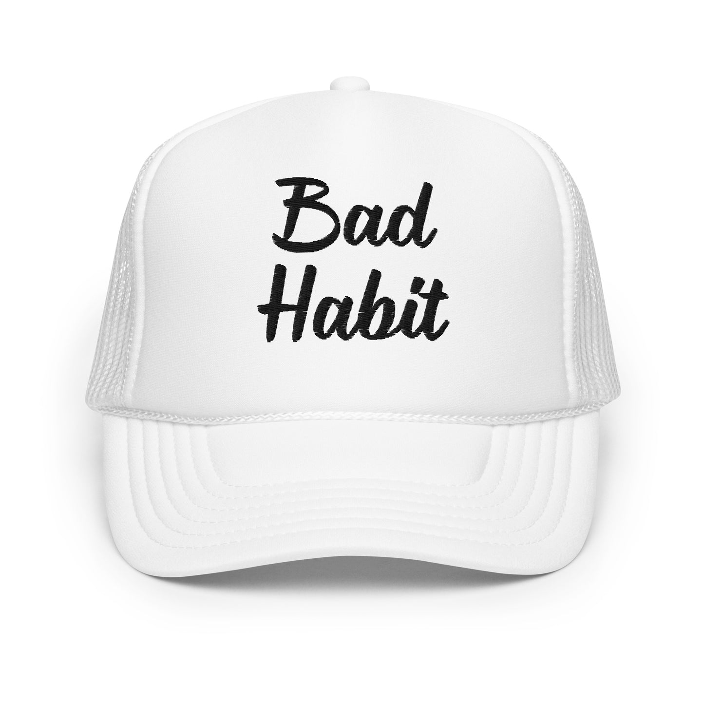 Bad Habit Foam trucker hat