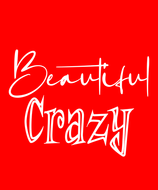 Beautiful Crazy Unisex Softstyle T-Shirt