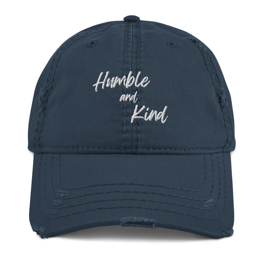 Humble and Kind Distressed Dad Hat
